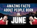 What is Special about Being born in June ?