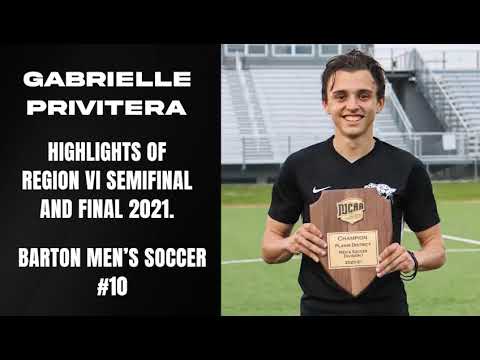 GABRIELLE PRIVITERA | Highlights of Region VI Semifinal and Final🏆 Barton Men's Soccer | NJCAA 2021