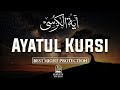 Ayatul Kursi آية الكرسي 3 Hours Continuous Recitation Powerful Night Protection Peace Barak