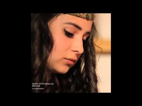 Raziye Seytablayeva - Mavilem