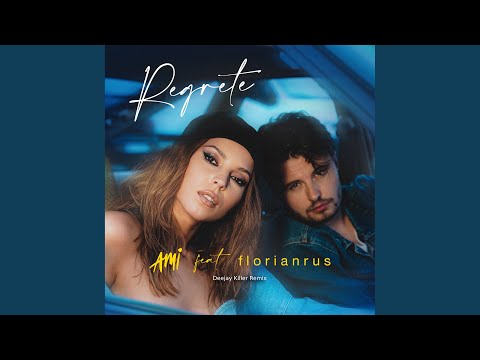 Regrete (feat. Florian Rus) (Deejay Killer Remix)
