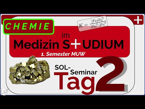 Grundlagen Chemie im Medizinstudium | Tag 2 | Stoffmenge Mol, Energie, Massenwirkungsgesetz