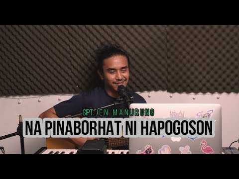 Napinaborhat Ni Hapogoson - Iwan Fheno ( Cover ) | Cipt. Jen Manurung