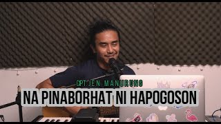 Download lagu Napinaborhat Ni Hapogoson - Iwan Fheno ( Cover ) | Cipt. Jen Manurung mp3 Download lagu Napinaborhat Ni Hapogoson - Iwan Fheno ( Cover ) | Cipt. Jen Manurung mp3
