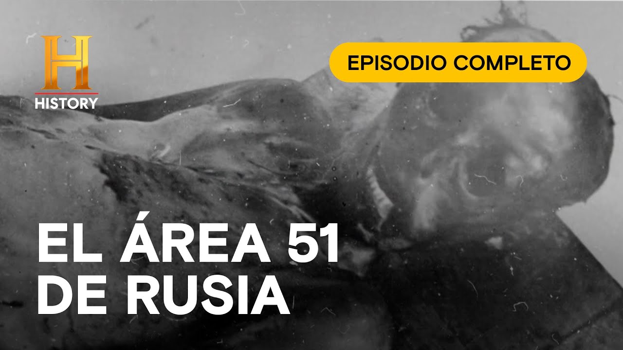 EL ÁREA 51 DE RUSIA - GRANDES MISTERIOS DE LA HISTORIA - EPISODIO COMPLETO