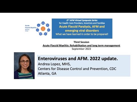 2nd. AFM symposium:  Enteroviruses and AFM. Epidemiological surveillance 2022,  A Lopez CDC 9 2022