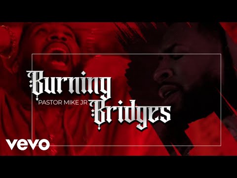 Video thumbnail for Burning Bridges