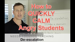 How to Calm angry students