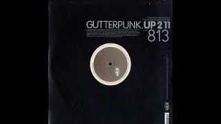 Gutterpunk - Up 2 11 (The Yank Remix)