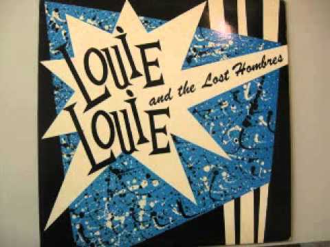 Louie Louie & The Lost Hombres - See Me (1984)