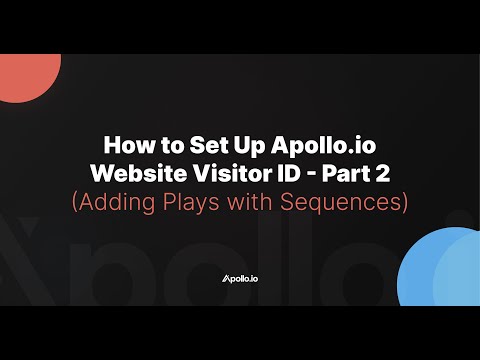Video: How to Set Up Apollo.io Website Visitor ID - Part 2