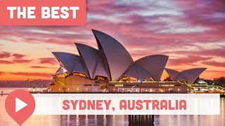 The Best Things to Do in Sydney, Australia