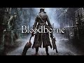 Bloodborne Part 22