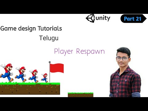 Unity Telugu Tutorials || Ep 21 || Player Respawn
