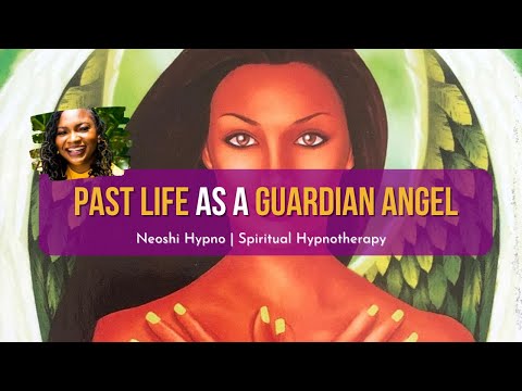 261 Neoshi Hypno - PAST LIFE as a GUARDIAN ANGEL | Spiritual Hypnosis