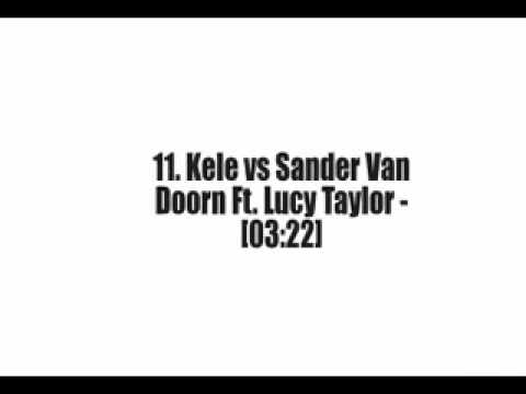 538 DANCE SMASH 2012 Kele vs Sander Van Doorn Ft. Lucy Taylor - [03.22] Download