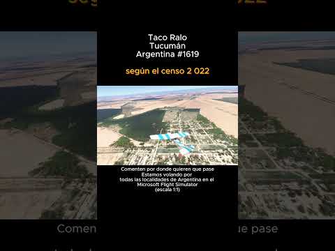 Taco Ralo, Tucumán desde el Microsoft Flight Simulator #tacoralo #tucuman #argentina #msfs