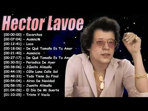 Héctor Lavoe – Éxitos Inolvidables que Mantienen Viva la Salsa | 2026