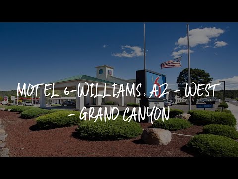 Motel 6-Williams, AZ - West - Grand Canyon Review - Williams , United States of America