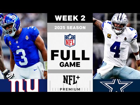GAME OF THE WEEK!! New York Giants vs. Dallas Cowboys FULL GAME | NFL 2025 Season Week 2