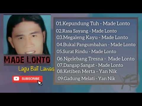 Kompilasi Lagu Bali Made Lonto
