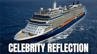 Celebrity Reflection 2025 Ship Tour | Luxury, Comfort & Ocean Views