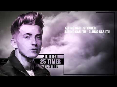 JIMILIAN - 25 Timer feat. STINE (FLEXFREDAG - Lyrikvideo)