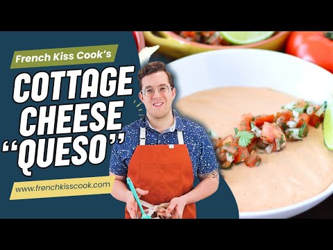 Cottage Cheese Queso