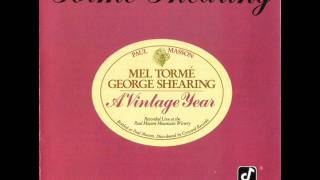 When Sunny Gets Blue - Mel Tormé &amp; George Shearing