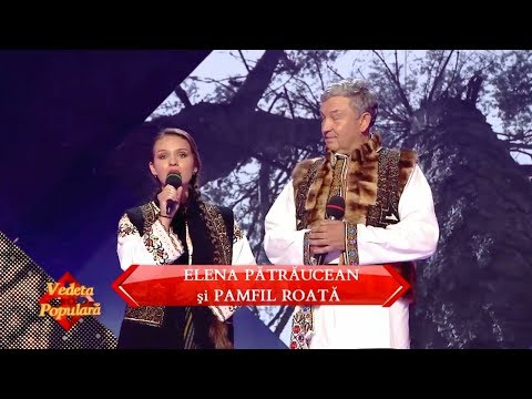 Elena Pătrăucean şi Pamfil Roată – Bate toaca, cântă cucul (#VedetaPopulară)