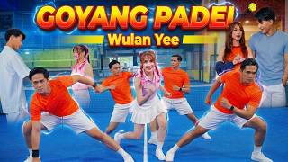 Download lagu Wulan Yee – Goyang Padel mp3