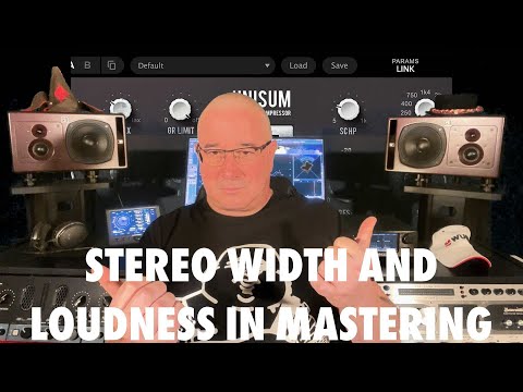 Stereo width and loudness in mastering