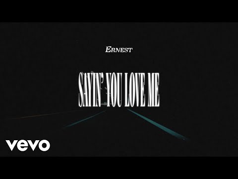 Video thumbnail for Sayin’ You Love Me