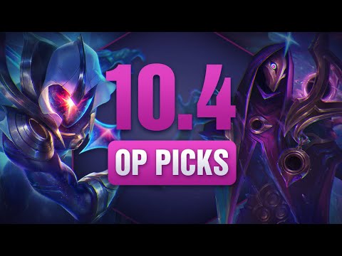 10 OP Picks of the Patch in 10.4 for Solo Queue