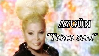 Aygün Kazımova - Təkcə Səni (Official Video)