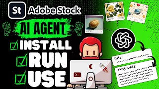 How To Run, Install & Use the Adobe Stock Ai Agent