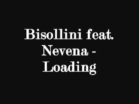 Bisollini feat. Nevena - Loading [2011]
