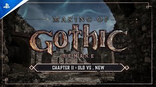 Gothic 1 Remake – Making of #02: Old vs. New