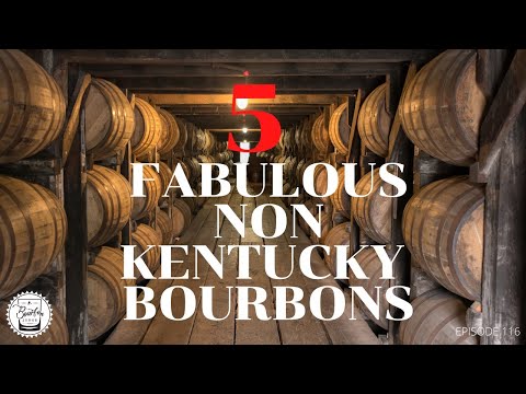 Episode 116: Top 5 Non-Kentucky Bourbons/Ryes