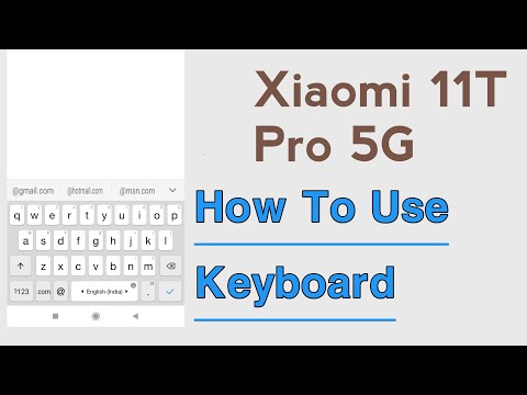 Xiaomi 11T Pro 5G Keyboard Setup Settings