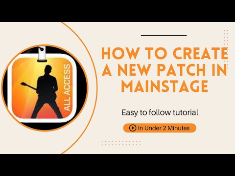 How to create a new patch in Mainstage