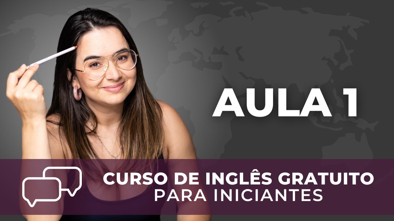 Curso de Inglês para Iniciantes | Aula 1