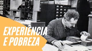 Walter Benjamin • Narrar a partir da experiência