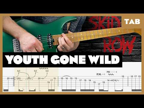 Skid Row - Youth Gone Wild - Guitar Tab | Lesson | Cover | Tutorial
