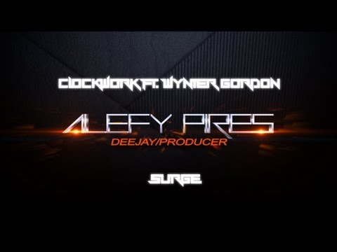 Clockwork ft. Wynter Gordon - Surge (Alefy Pires MASH-UP)