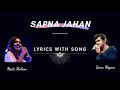 SAPNA JAHAN Full Song With lyrics | Sonu Nigam, Neeti Mohan | Amitabh bhattacharya
