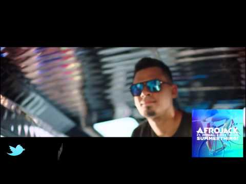 Afrojack   SummerThing!  ft Pitbull  Mike Taylor (Video HD )
