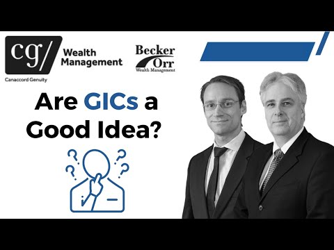 Are GICs a Good Idea?