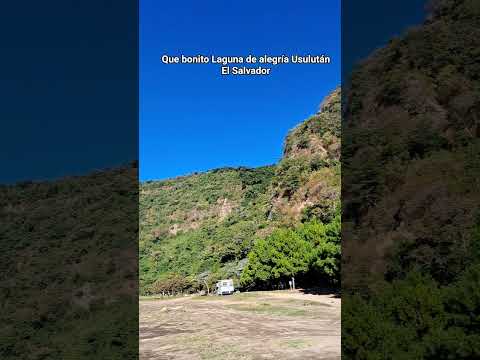 Que bonito Laguna de alegría Usulután El Salvador