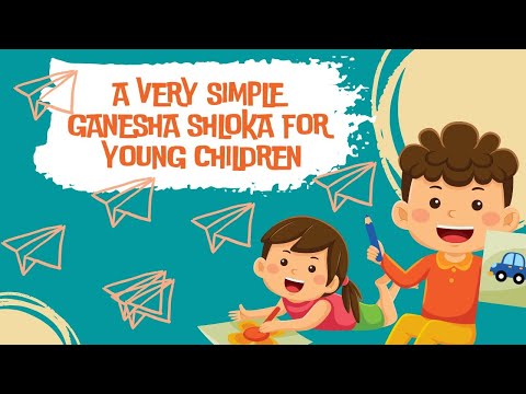 A very simple Ganesha shloka for young children